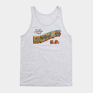 Greetings from Bismarck North Dakota Tank Top